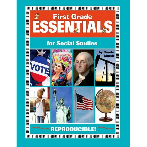 Everything Book: First Grade Essentials for Social Studies: Everything You Need - In One Great Resource! (Paperback)