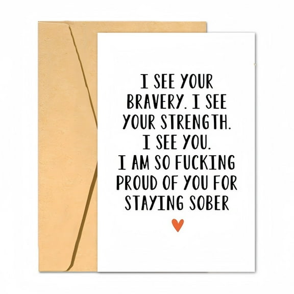 Inspirational Sober Support Card – “I Am So Proud of You for Staying Sober” – Encouragement Greeting Card with Envelope for Friends and Loved Ones