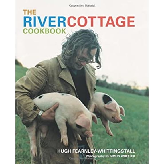 Pre-Owned The River Cottage Cookbook (Hardcover) 1580089097 9781580089098