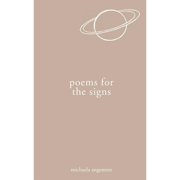 Pre-Owned Poems for the Signs (Paperback) 1775272745 9781775272748