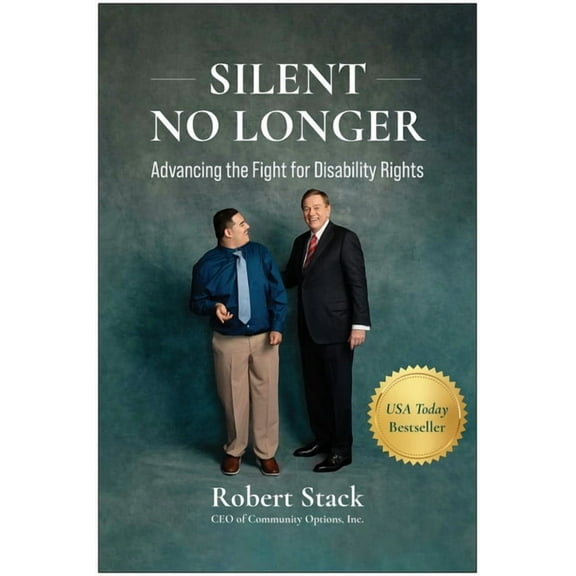 Silent No Longer: Advancing the Fight for Disability Rights, (Hardcover)