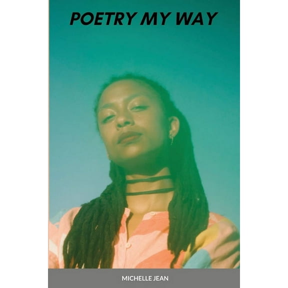 Poetry My Way, (Paperback)
