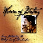 Women of Destiny, Vol. 1: Songs Celebrating the Declaration of The Relief Society