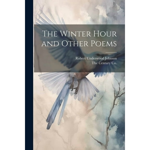 The Winter Hour and Other Poems (Paperback)