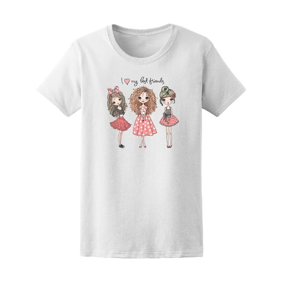I Love My Best Friends Girls T-Shirt Women -Image by Shutterstock, Female Small