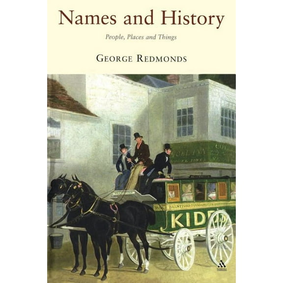 Names and History: People, Places and Things, (Paperback)