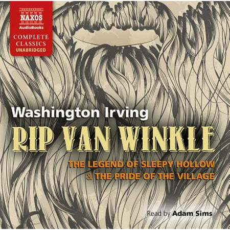 Rip Van Winkle, the Legend of Sleepy Hollow and the Pride of the