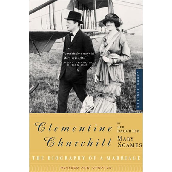 Clementine Churchill: The Biography of a Marriage, (Paperback)