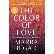 The Color of Love: A Story of a Mixed-Race Jewish Girl, (Paperback)