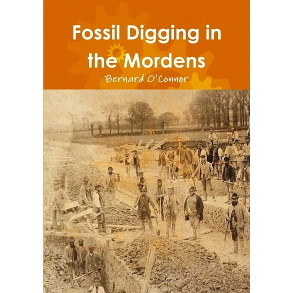 Fossil Digging in the Mordens (Paperback)