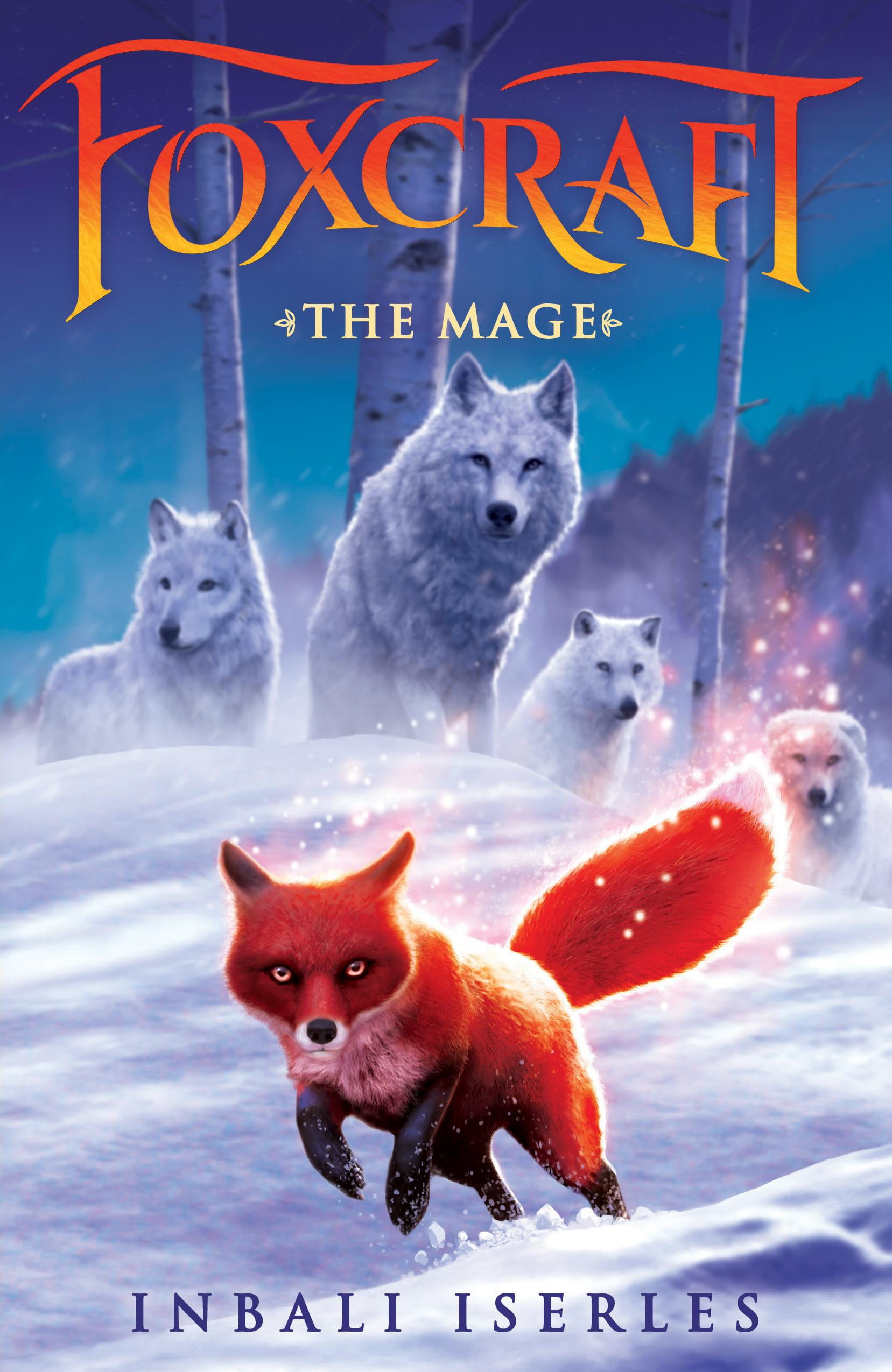 Foxcraft The Mage (Foxcraft, Book 3), Volume 3 (Hardcover) Walmart
