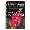 thumbnail image 2 of Smithsonian Word Search Gardens & Plants - Beautiful Botanicals Spiral-Bound Puzzle Multi-Level Word Search Book for Adults Including More Than 200 Puzzles (Brain Busters), 2 of 4