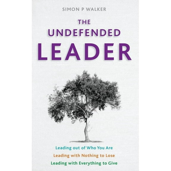 The Undefended Leader, (Hardcover)