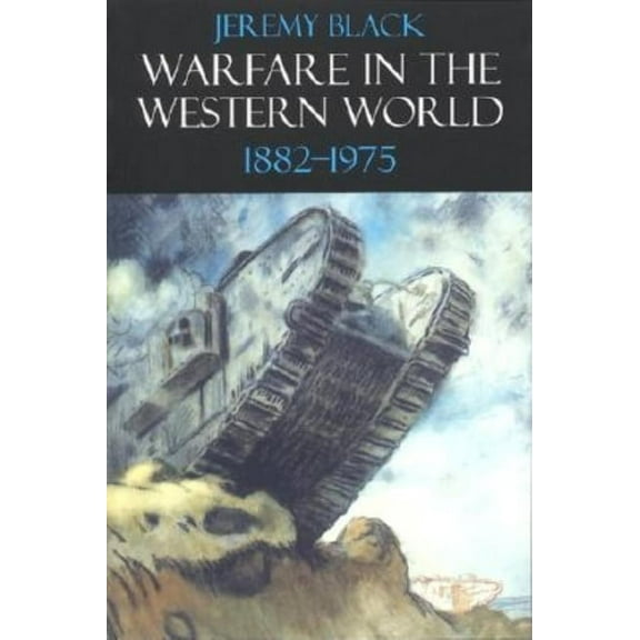 Warfare in the Western World, 1882-1975, (Paperback)