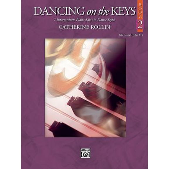 Pre-Owned Dancing on the Keys, Bk 2: 7 Intermediate Piano Solos in Dance Styles (Paperback) 0739048333 9780739048337