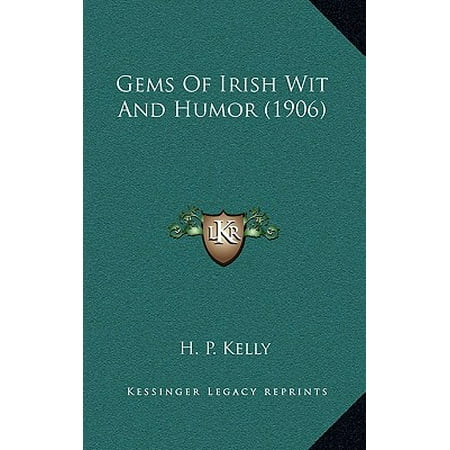 1906 Gem - Gems of Irish Wit and Humor (1906)