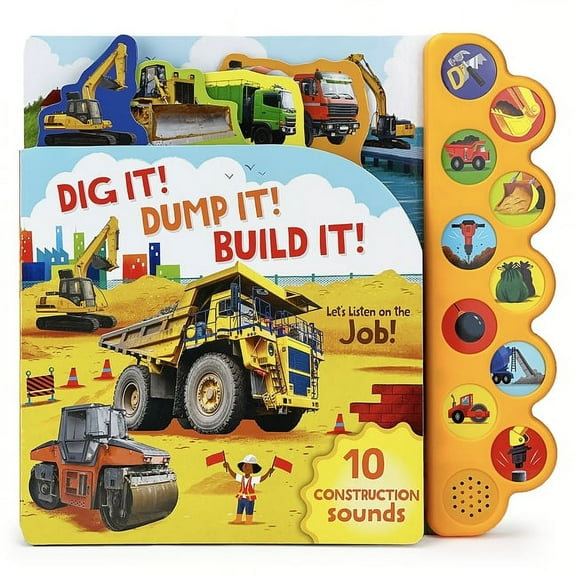 Dig It! Dump It! Build It!, (Paperback)