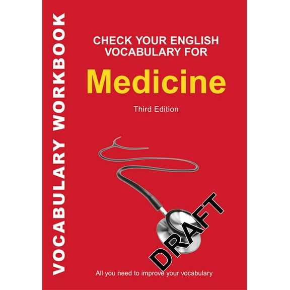 Check Your Vocabulary: Check Your English Vocabulary for Medicine : All you need to improve your vocabulary (Paperback)