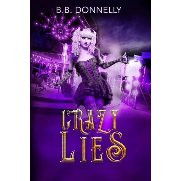 Crazy Lies (Paperback)