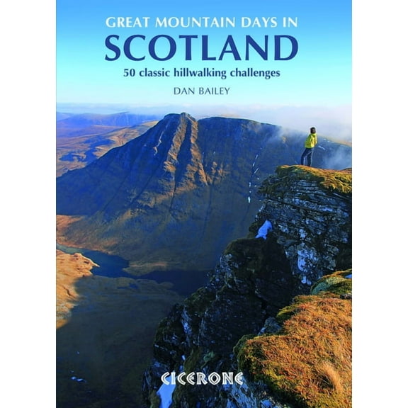Great Mountain Days in Scotland : Big mountain days and a few nights (Edition 1) (Paperback)
