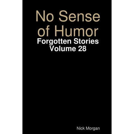 No Sense of Humor, (Paperback)