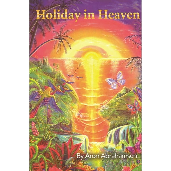 Holiday in Heaven, (Paperback)