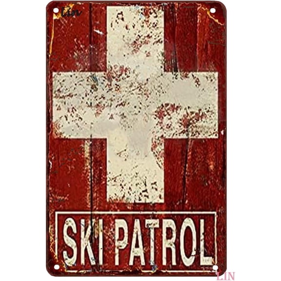 Ski Sign Ski Patrol Lift Resort Lodge Cabin Rustic Skiing Sign Exterior Home Cave Bar Cafe Country Tin Sign Chic Art Wall Metal Decorations Funny Iron Plaque Signs Gift for Room Office 8x12 inches