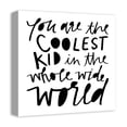 thumbnail image 2 of Creative Products You Are The Coolest Kid in the World 16x16 Canvas Wall Art, 2 of 5