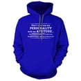 thumbnail image 6 of Don't Confuse My Personality With My Attitude Hoodie, 6 of 7