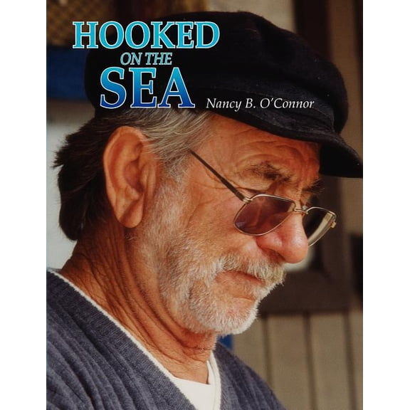 Hooked On the Sea (Paperback)