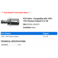 thumbnail image 2 of PCV Valve - Compatible with 1993 - 1997 Pontiac Firebird 5.7L V8 1994 1995 1996, 2 of 2