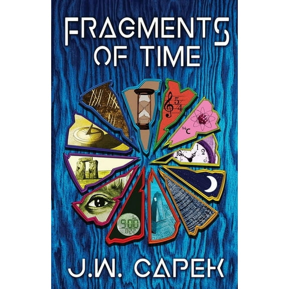 Fragments of Time, (Paperback)
