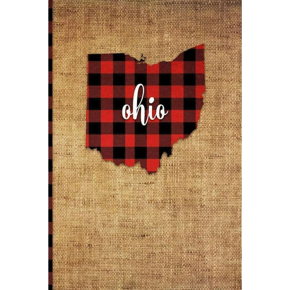 Ohio: 6 X 9 108 Pages: Buffalo Plaid Ohio State Silhouette Hand Lettering Cursive Script Design on Soft Matte Cover Notebook, Diary, Composition Book for Fans of the Buckeye State in Columbus, Cincinn