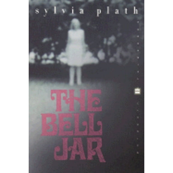 Pre-Owned The Bell Jar (Paperback 9780060930189) by Sylvia Plath