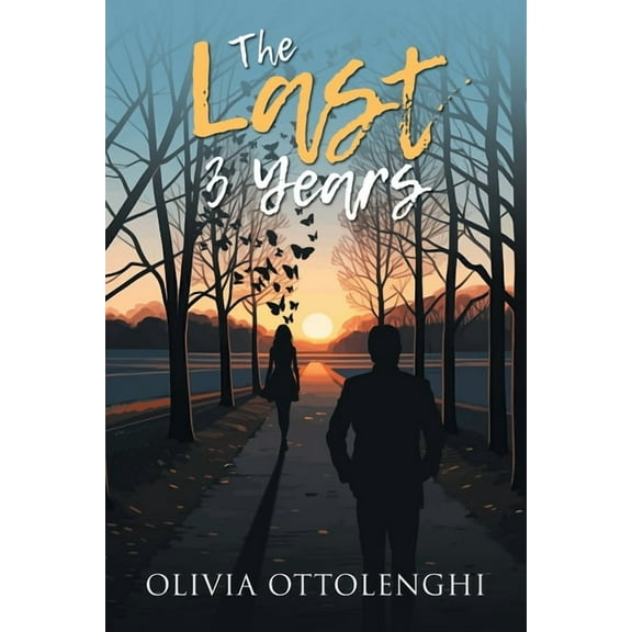 The Last 3 Years, (Paperback)