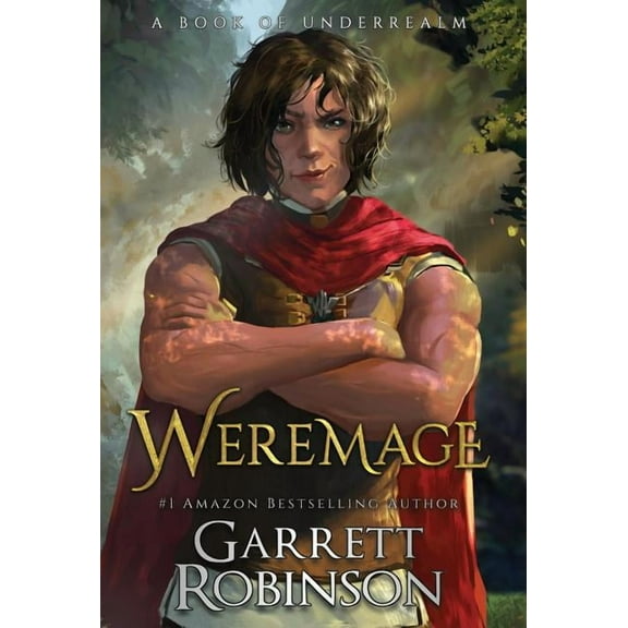 Weremage: A Book of Underrealm, (Hardcover)