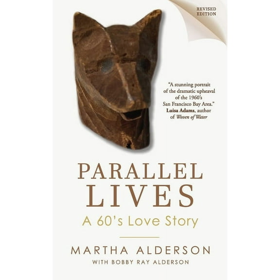 PARALLEL LIVES A 60's Love Story, (Paperback)