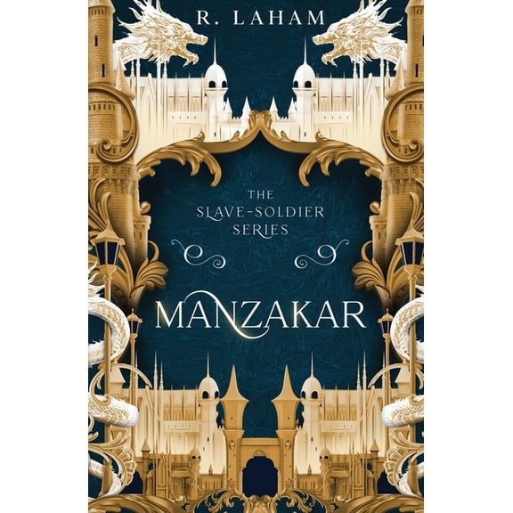 The Slave-Soldier Manzakar, Book 1, (Paperback)