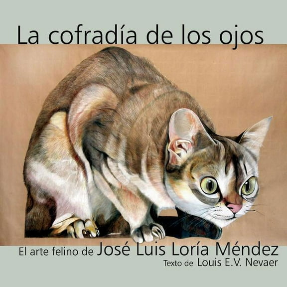 La Cofradia de Los Ojos (Paperback)