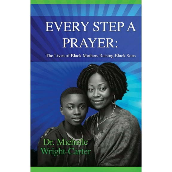 Every Step A Prayer, (Paperback)