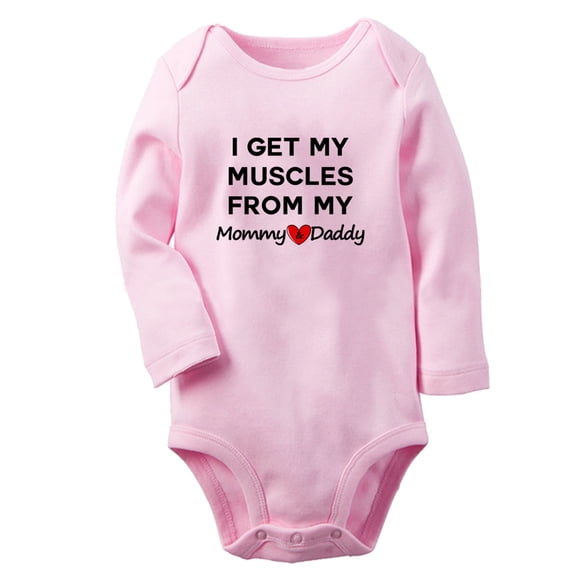 I Get My Muscles From My Mommy Daddy Funny Rompers Newborn Baby Bodysuits Infant Jumpsuits Kids Cotton Graphic One-Piece Outfits