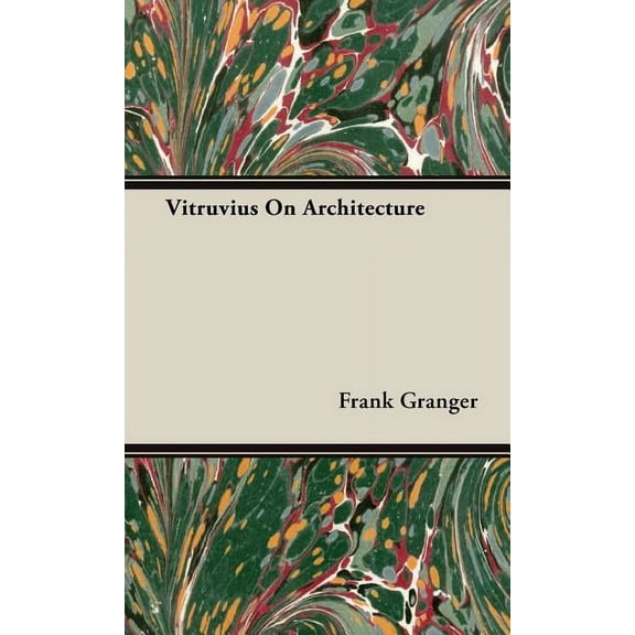 Vitruvius On Architecture (Hardcover)