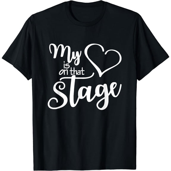 Dance Mom Tee My Heart Is On That Stage Dance Recital T-Shirt Black 2X-Large