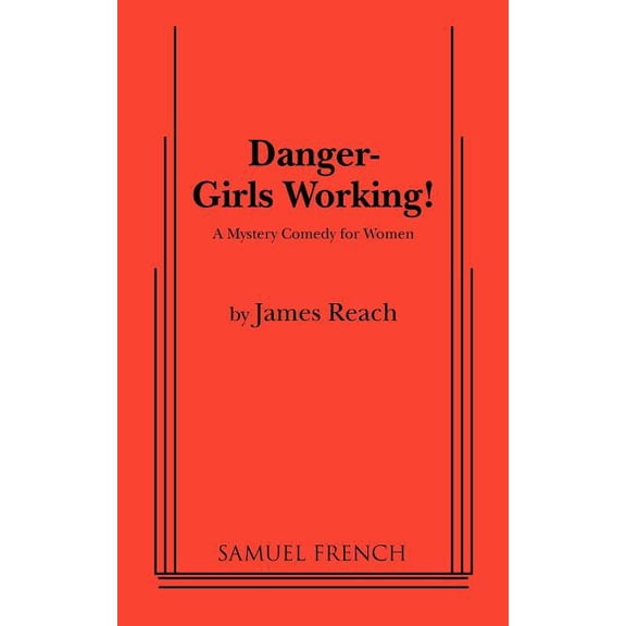 Danger - Girls Working, (Paperback)