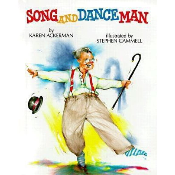 Pre-Owned Song and Dance Man (Hardcover) 0394993306 9780394993300