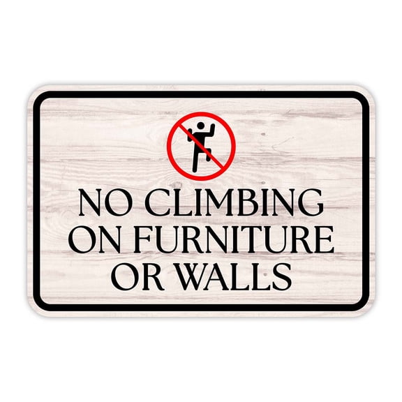 Classic Framed Plus No Climbing On Furniture Door or Wall Sign | Children's Warning and Safety Signs - Small