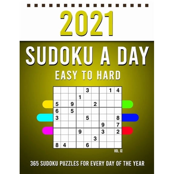 2021 Sudoku a Day: 365 Sudoku Puzzles For Every Day Of The Year (2021 Sudoku Puzzle Books For Adults 4 Puzzles Per Page) Vol,12 (Paperback)(Large Print)
