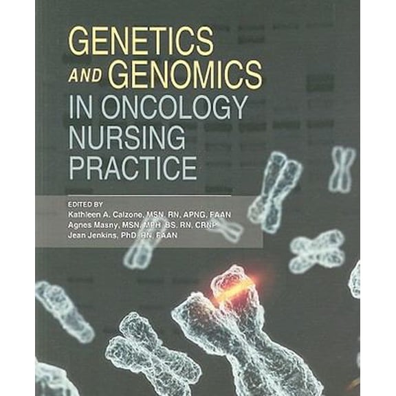 Pre-Owned Genetics and Genomics in Oncology Nursing Practice (Paperback) 1890504912 9781890504915