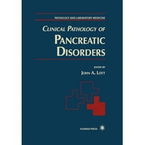 Pathology and Laboratory Medicine Clinical Pathology of Pancreatic Disorders, Book 2, (Paperback)