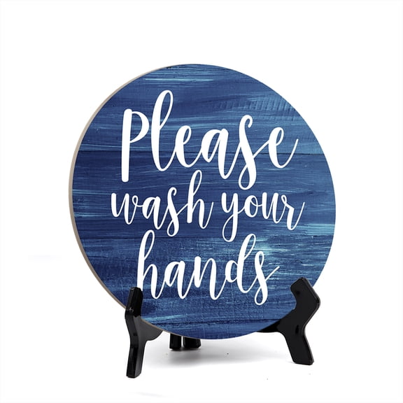 Round Please Wash Your Hands, Washed Blue Wood Color Bathroom Table Sign with Acrylic Easel